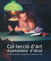 Portada de la monografía 'COL·LECCIÓ D’ART DE L’AJUNTAMENT D’ALCOI. I. Catàleg de pintures. Del segle XVI a la dècada de 1930'