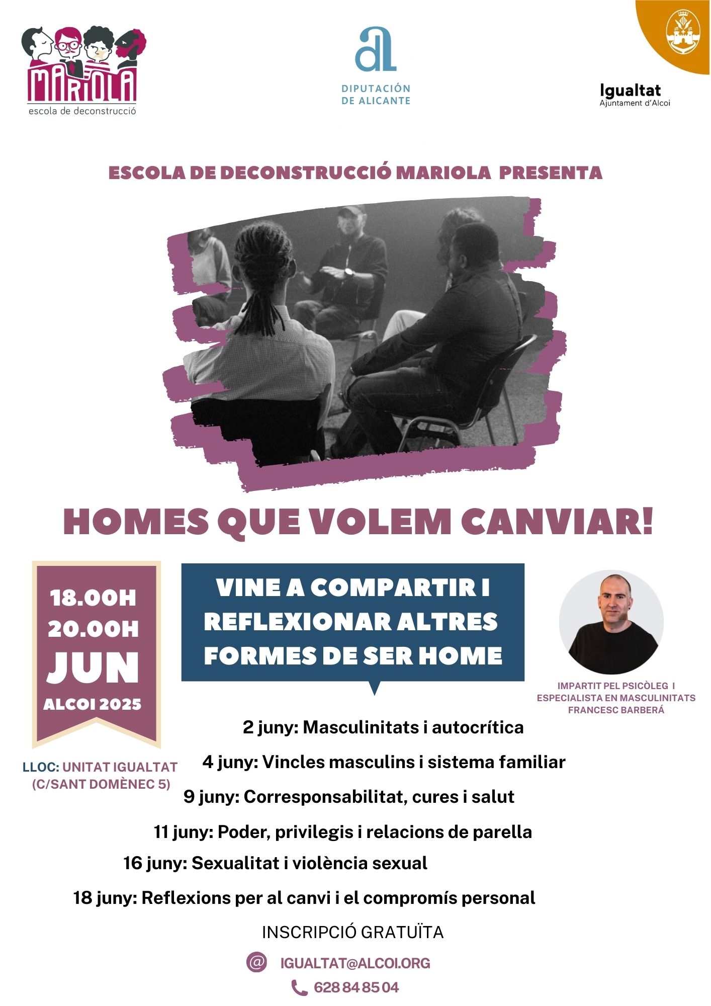 Escola deconstrucció Mariola Homes que volem canviar