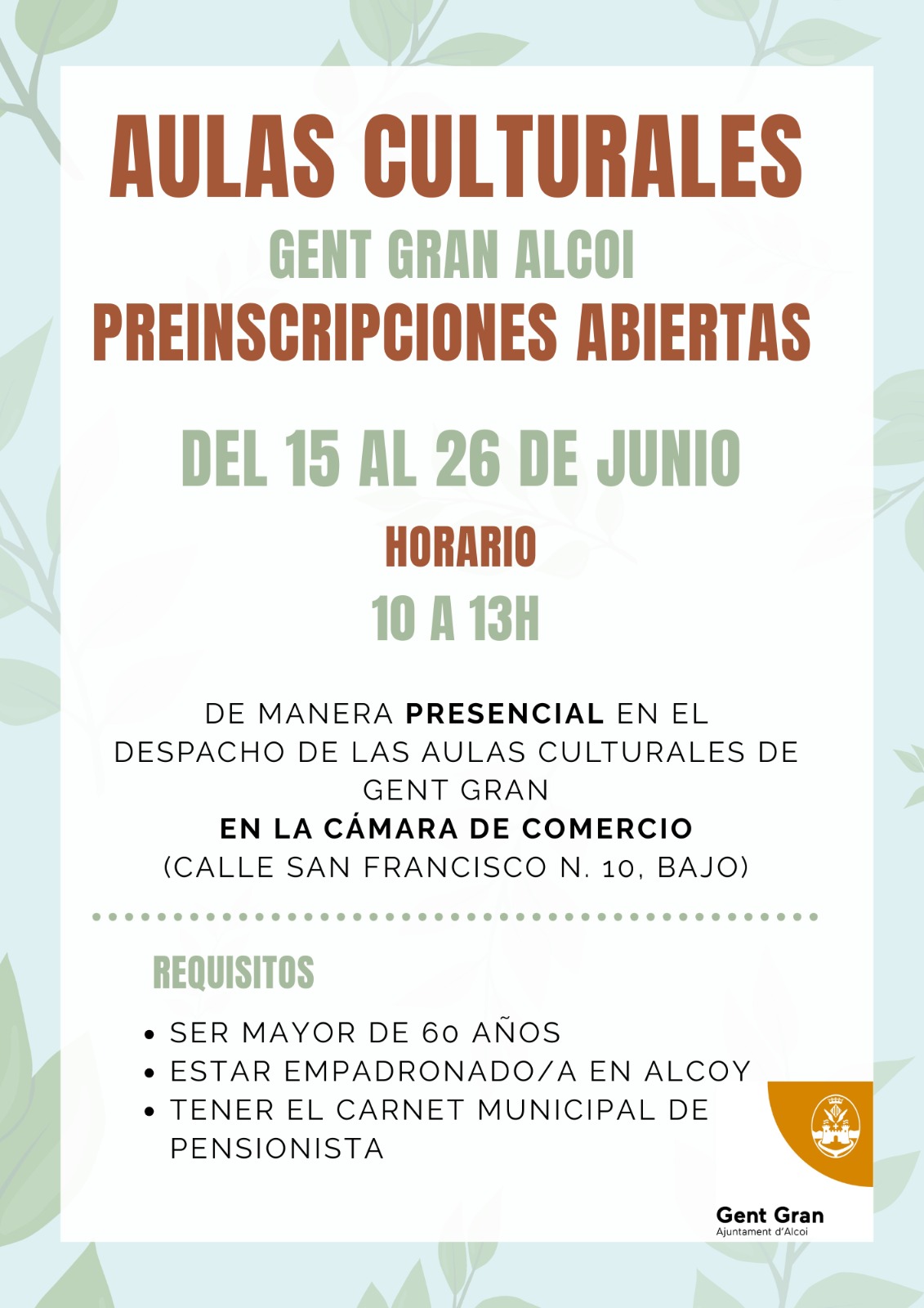 Cartell inscripcions aules culturals Gent Gran
