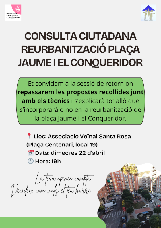 Cartell retorn consulta ciutadana Plaça Jaume I el Conqueridor