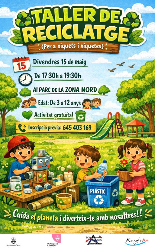Cartell Taller de reciclatge en AV Zona Nord
