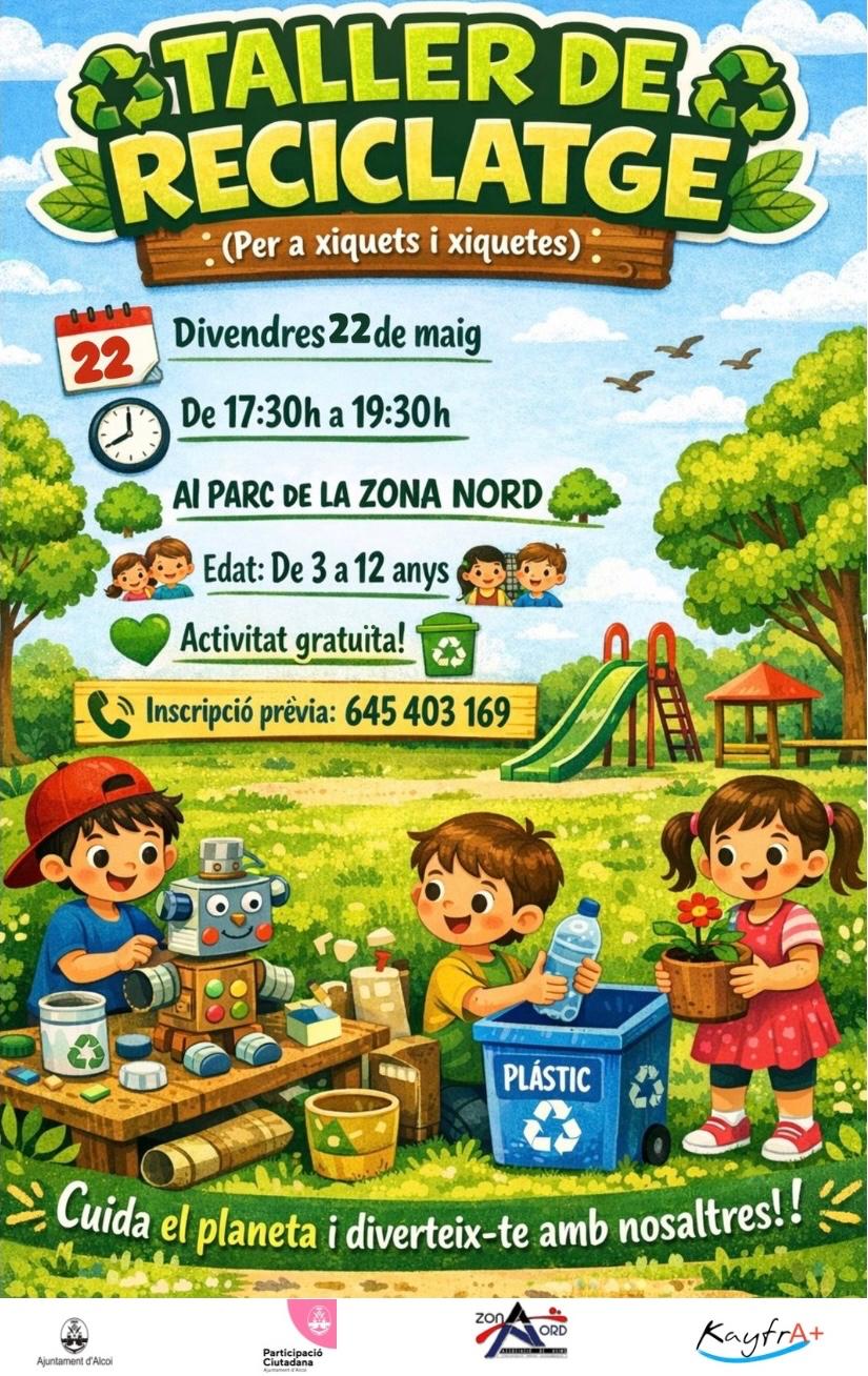Cartell taller de reciclatge en AV Zona Nord