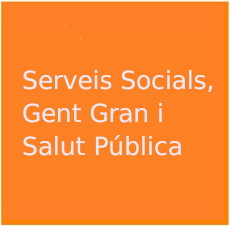 Serveis Socials, Gent Gran i Salut Pública