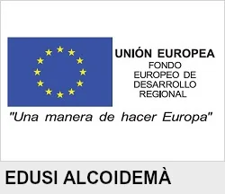 Bàner Unió Europea. Fons Europeu de Desenvolupament Regional. Una manera de fer Europa. Edusi AlcoiDemà