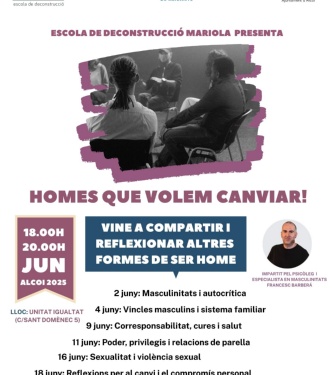 Escola deconstrucció Mariola Homes que volem canviar