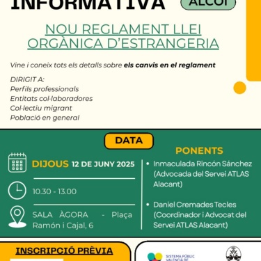 Cartell Xarrada informativa nou reglament Llei Orgànica d'Estrangeria