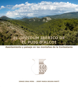 Portada de la monografía 'EL OPPIDUM IBÉRICO DE EL PUIG D’ALCOI. ASENTAMIENTO Y PAISAJE EN LAS MONTAÑAS DE LA CONTESTANIA'