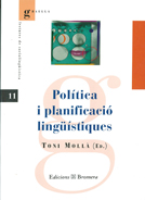 Política i planificació lingüístiques. Toni Mollà