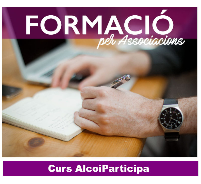 Curs AlcoiParticipa 2017. Formació per Associacions.