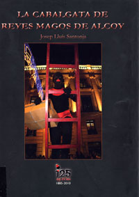 Portada del llibre 'La Cabalgata de Reyes Magos de Alcoy' de Josep Lluís Santonja