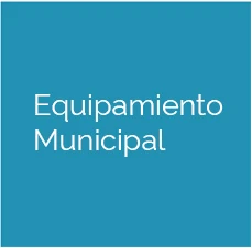 Equipamiento Municipal