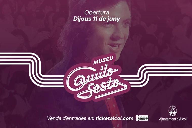 Museu Camilo Sesto. Obertura dijous 11 de juny. Venda d'entrades en ticketalcoi.com
