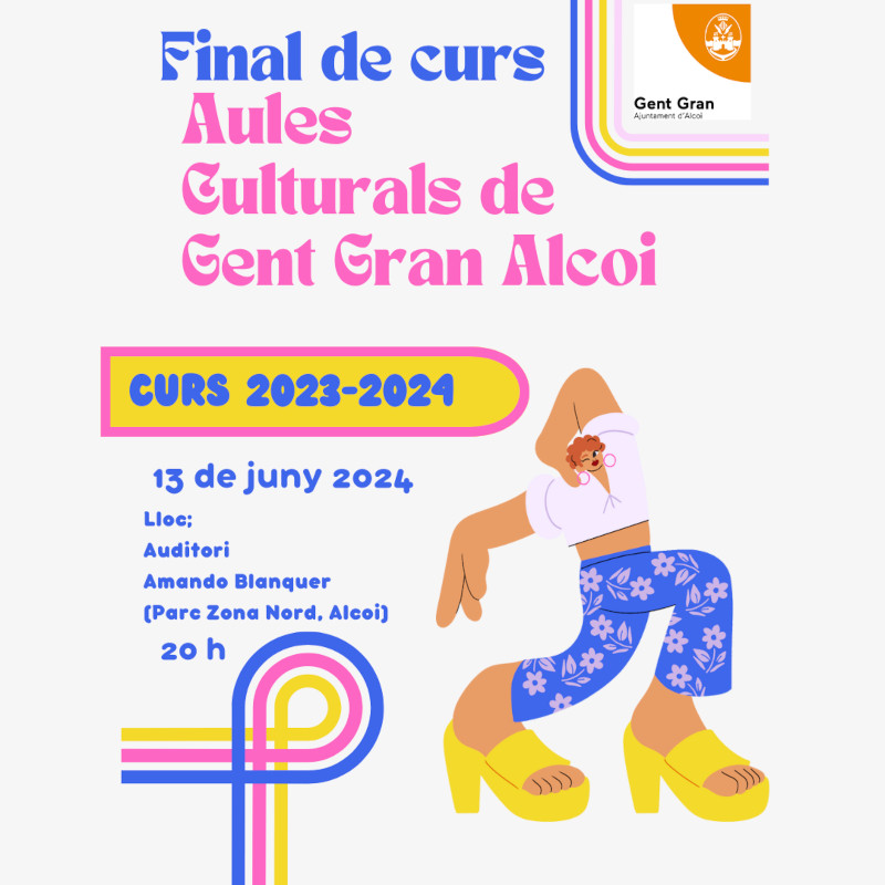 Cartel fin de curso aulas Gent Gran