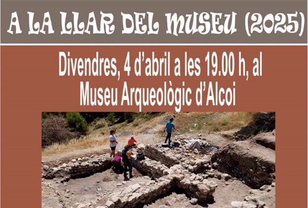 Cartel 'A la llar del museu (2025)' Viernes, 4 de abril a las 19h en el Museu Arqueològic d'Alcoi