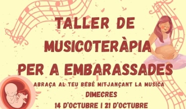 Cartell taller musicoterapia per a embarassades